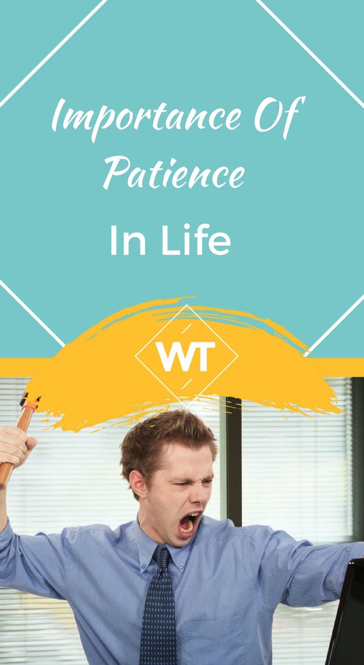 Importance of Patience in Life