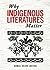 Why Indigenous Literatures ...