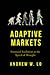 Adaptive Markets: Financial...