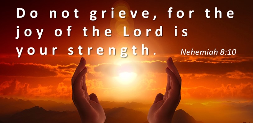 Bible Verses About Strength Nehemiah 8:10