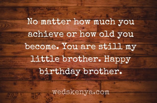 Birthday Quotes for Younger Brother